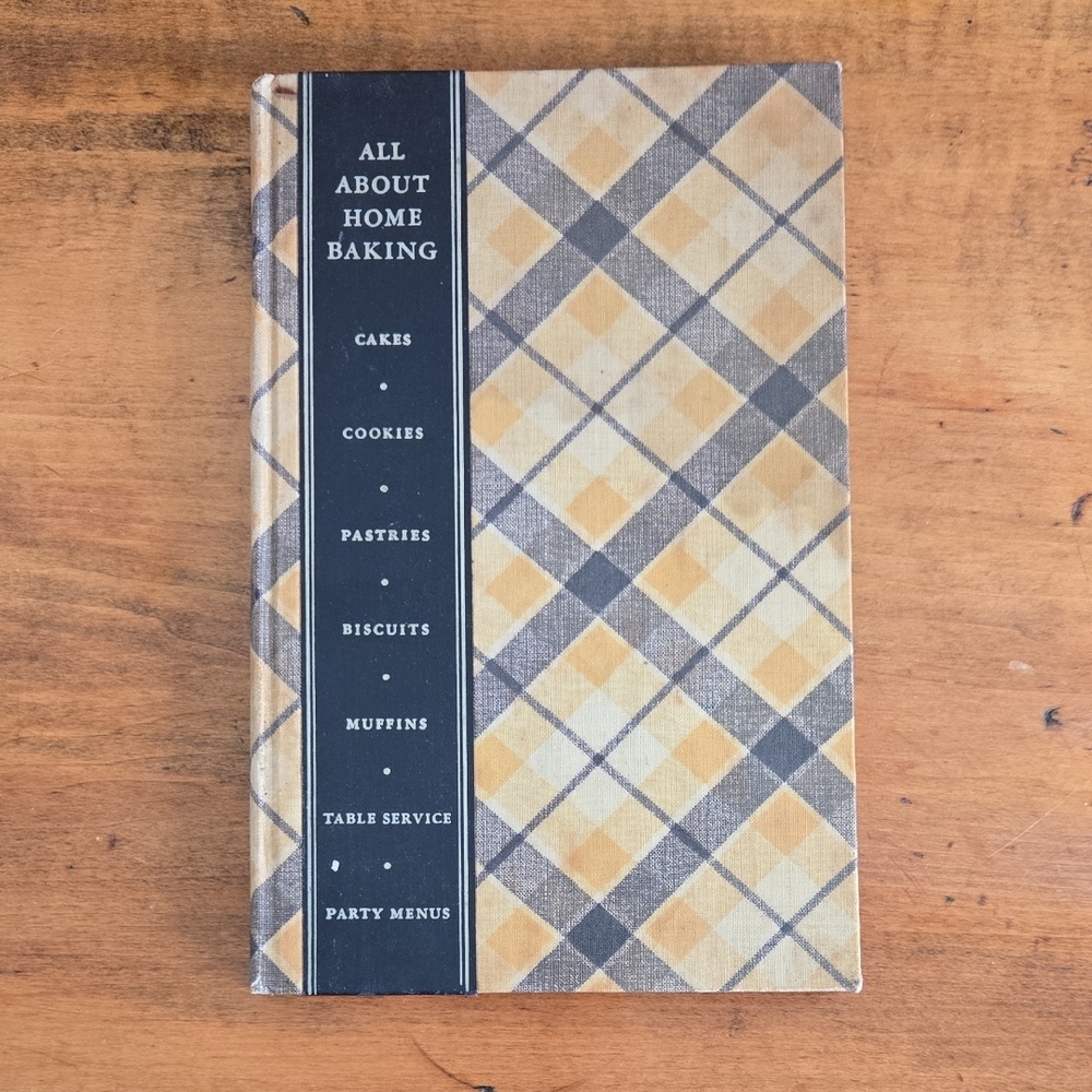 1933 All About Home Baking General Foods Corporation First Edition